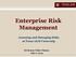 Enterprise Risk Management. Assessing and Managing Risks at Texas A&M University