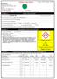 Safety Data Sheet. Section 1 INDENTIFICATION HAZARD(S) IDENTIFICATION. Section 3 COMPOSITION/INFORMATION ON INGREDIENTS (800)