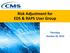 Risk Adjustment for EDS & RAPS User Group. Thursday, October 20, 2016