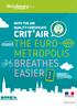 WITH THE AIR QUALITY CERTIFICATE CRIT AIR THE EURO METROPOLIS BREATHES EASIER