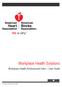 Workplace Health Solutions. Workplace Health Achievement Index User Guide. Workplace Health Solutions: 1/24/17