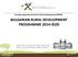 BULGARIAN RURAL DEVELOPMENT PROGRAMME