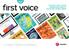 FIRST VOICE IS FSB S FLAGSHIP MAGAZINE AND IS MAILED TO 160,879 SMALL BUSINESS OWNERS