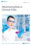 Minimising Risk in Clinical Trials. MARSH REPORT July 2017