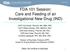 FDA 101 Session: Care and Feeding of an Investigational New Drug (IND)