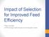 Impact of Selection for Improved Feed Efficiency. Phillip Lancaster UF/IFAS Range Cattle Research and Education Center