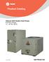 Product Catalog. Odyssey Split System Heat Pumps R-22 Dry Charge 7½ - 20 Ton, 60 Hz SSP-PRC027-EN. June 2012