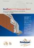 K15 Rainscreen Board. Insulation INSULATION FOR USE BEHIND RAINSCREEN CLADDING SYSTEMS P E R F O R M A N C E