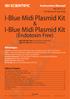 I-Blue Midi Plasmid Kit. I-Blue Midi Plasmid Kit. (Endotoxin Free) IBI SCIENTIFIC. Instruction Manual Ver For Research Use Only.