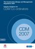The Construction (Design and Management) Regulations 2007 Industry Guidance for