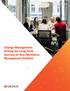 WHITE PAPER. Change Management: Driving the Long-Term Success of Your Workforce Management Solution