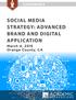 CONFERENCE SOCIAL MEDIA STRATEGY: ADVANCED BRAND AND DIGITAL APPLICATION