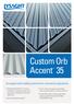 Custom Orb Accent 35. Corrugated steel cladding optimised for commercial applications