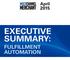 april 2015 ExEcutivE Summary: FuLFiLLmENt automation