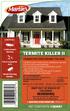 TERMITE KILLER II TERMITICIDE/INSECTICIDE WARNING NET CONTENTS: 1 QUART CONTROLS: Subterranean Termites. Fire & Carpenter Ants. Wood Infesting Beetles