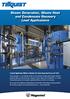 Steam Generation, Waste Heat and Condensate Recovery Level Applications
