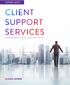 CLIENT SUPPORT SERVICES