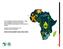 THE CHANGING AFRICAN LANDSCAPE - WHAT HAS CHANGED IN THE LAST 25 YEARS, DEVELOPMENTS ENVISAGED FOR THE NEXT 25 YEARS