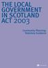 THE LOCAL GOVERNMENT IN SCOTLAND ACT Community Planning: Statutory Guidance