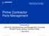 Prime Contractor. Parts Management. Presented to DoD Parts Standardization and Management Committee Ronald Froman, Boeing Technical Fellow 1 Nov 2016