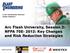 Arc Flash University, Session 2: NFPA 70E- 2012: Key Changes and Risk Reduction Strategies. Sponsored By: