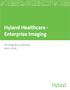 Hyland Healthcare - Enterprise Imaging. IHE Integration Statement March 2018