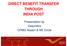 DIRECT BENEFIT TRANSFER THROUGH INDIA POST. Presentation by Vasumitra CPMG Assam & NE Circle