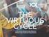 THE VIRTUOUS CYCLE. A Symbiotic Relationship Between Worker and Customer Experiences