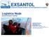 EXSANTOL. Logistics Node Santos Container Terminal. Experience Santos container Terminal Operations & Logistics