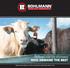 DESIGNED FOR THE STOCKMEN WHO DEMAND THE BEST DEDICATED SERVICE TO THE LIVESTOCK PRODUCER SINCE 1950
