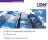 A Cloud Computing Handbook for Business