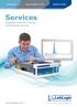 Services. Equipment, Software, Training and Validation Services.