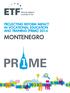 PROJECTING REFORM IMPACT IN VOCATIONAL EDUCATION AND TRAINING (PRIME) 2014 MONTENEGRO