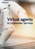 Virtual agents. in customer service