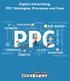 Digital Advertising, PPC Strategies, Processes and Fees