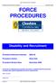 NOT PROTECTIVELY MARKED. Disability and Recruitment Procedure December 2008 FORCE PROCEDURES. Disability and Recruitment