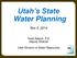 Utah s State Water Planning