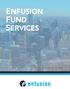 ENFUSION FUND SERVICES