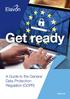 Get ready. A Guide to the General Data Protection Regulation (GDPR) elavon.ie