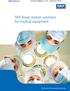 SKF linear motion solutions for medical equipment