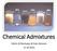 Chemical Admixtures. Fahim Al-Neshawy & Esko Sistonen