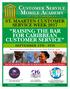 ST. MAARTEN CUSTOMER SERVICE WEEK 2017 RAISING THE BAR FOR CARIBBEAN CUSTOMER SERVICE