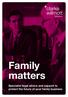 Family matters. Specialist legal advice and support to protect the future of your family business