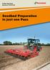 S-tine harrows Access+/TLD/TLG. Seedbed Preparation in just one Pass