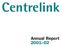 Centrelink. Annual Report