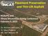 Pavement Preservation and Thin Lift Asphalt NCAUPG and Illinois Bituminous Paving Conference February 3, 2015