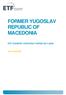 FORMER YUGOSLAV REPUBLIC OF MACEDONIA