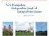New Hampshire Independent Study of Energy Policy Issues. SB 323 Study