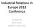 Industrial Relations in Europe 2012 Conference. A report by Allan Jones AVSDC 17 June 2013