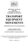 TRANSPORT EQUIPMENT MOVEMENTS